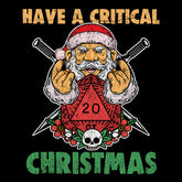 Have A Critical Christmas - T-shirt